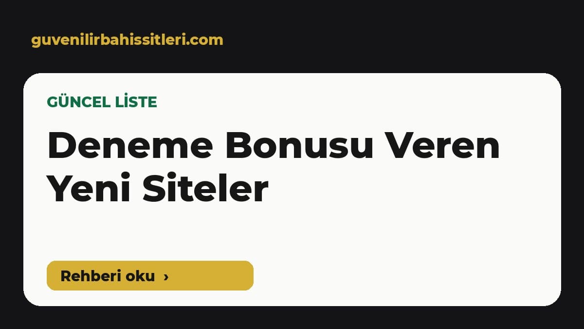 Ekim 2026 deneme bonusu veren yeni siteler