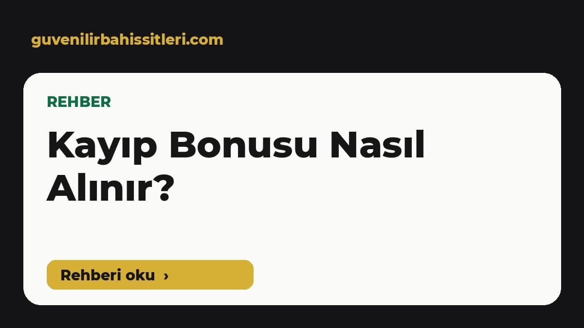 Kayıp bonusu nedir, nasıl alınır