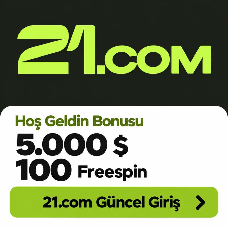 21.com — 21.com güncel kampanya afişi