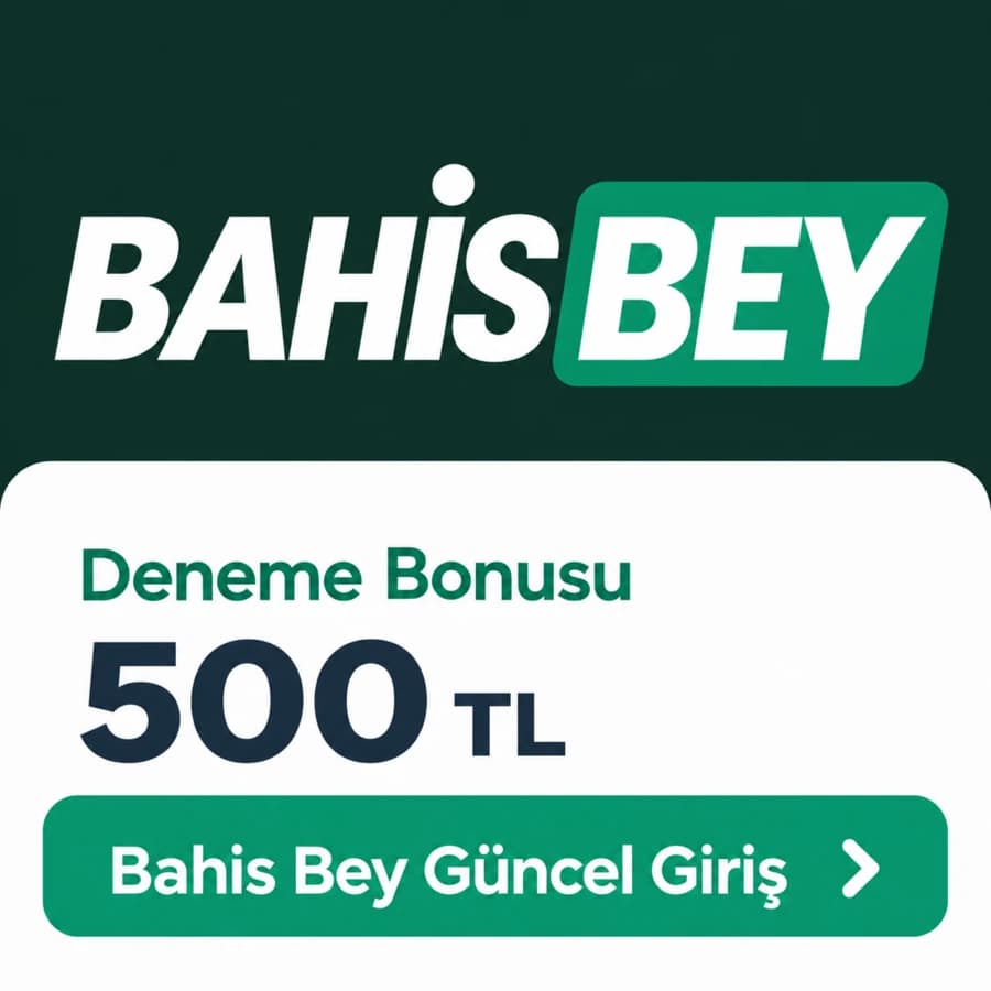 Bahis Bey — Bahis Bey güncel kampanya afişi