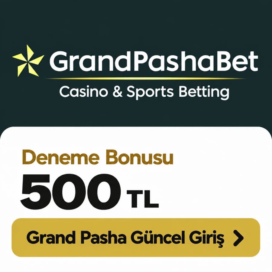 Grand Pasha — Grand Pasha güncel kampanya afişi