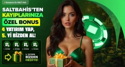 Saltbahis — 4 YATIRIM YAP 5. YATIRIM BİZDEN HEDİYE afişi
